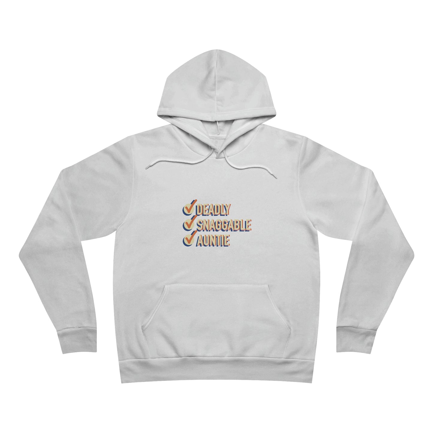 Deadly Snaggable Auntie - Hoodie