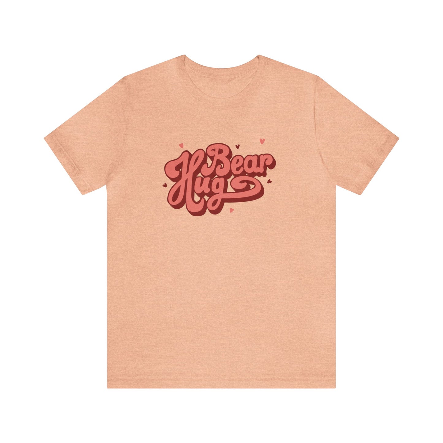 Bear Hug - Jersey Short Sleeve Tee