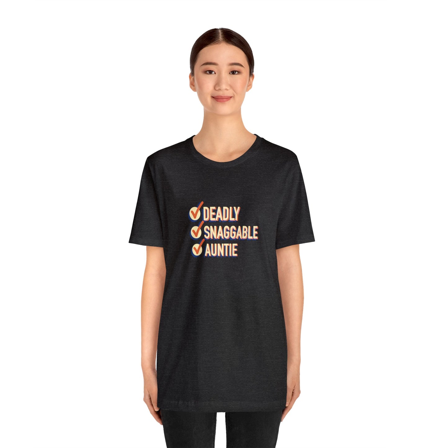 Deadly Snaggable Auntie - Short Sleeve Tee