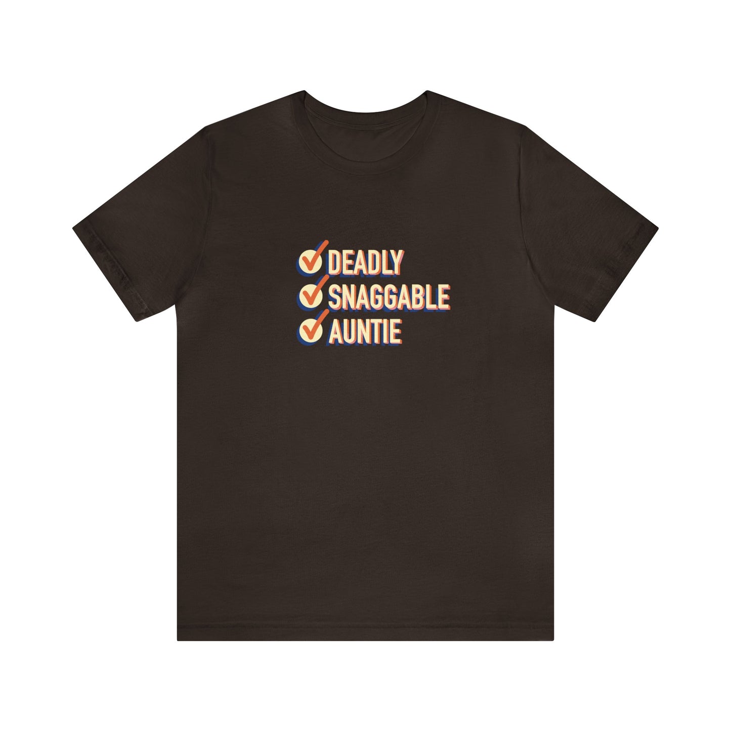 Deadly Snaggable Auntie - Short Sleeve Tee