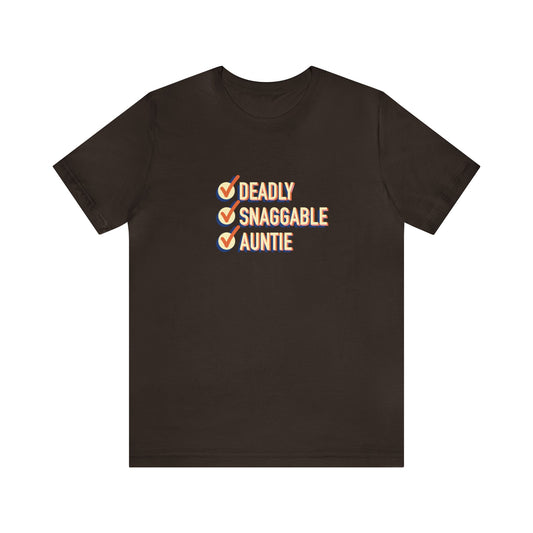 Deadly Snaggable Auntie - Short Sleeve Tee