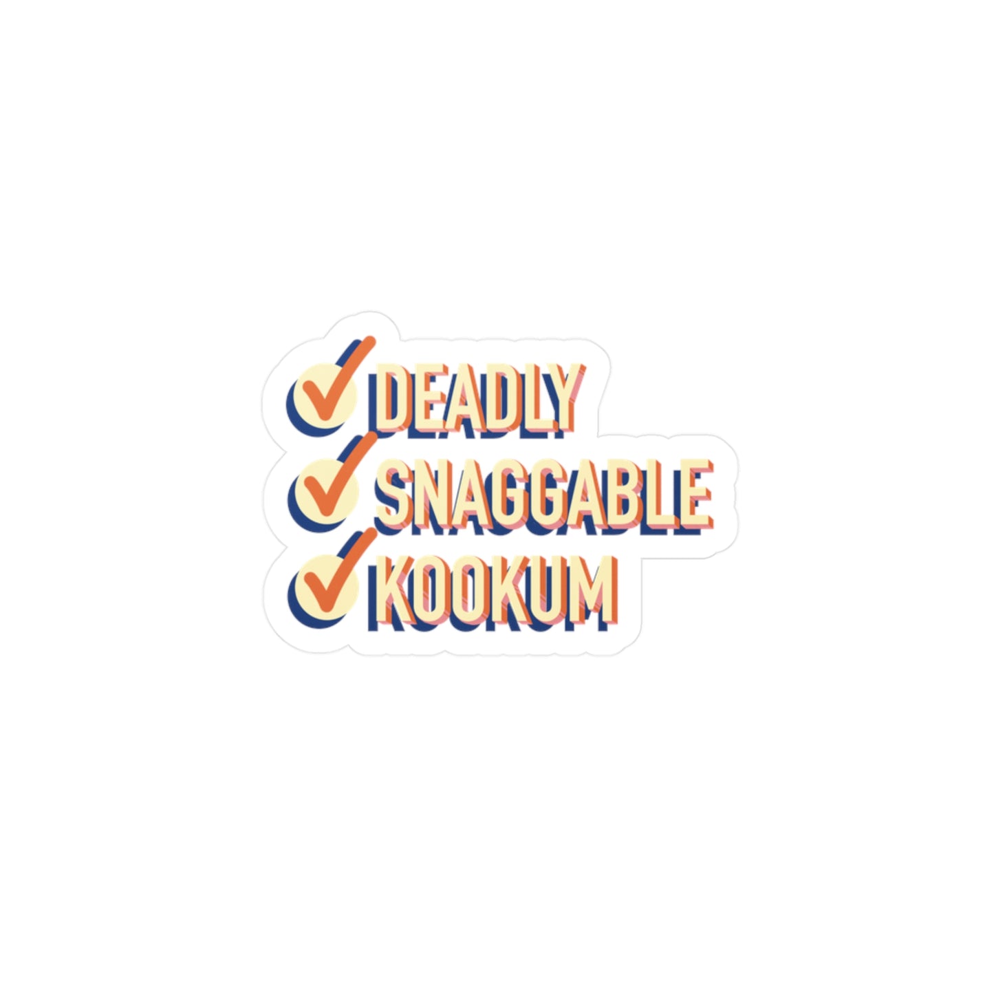 Deadly Snaggable Kookum - Sticker