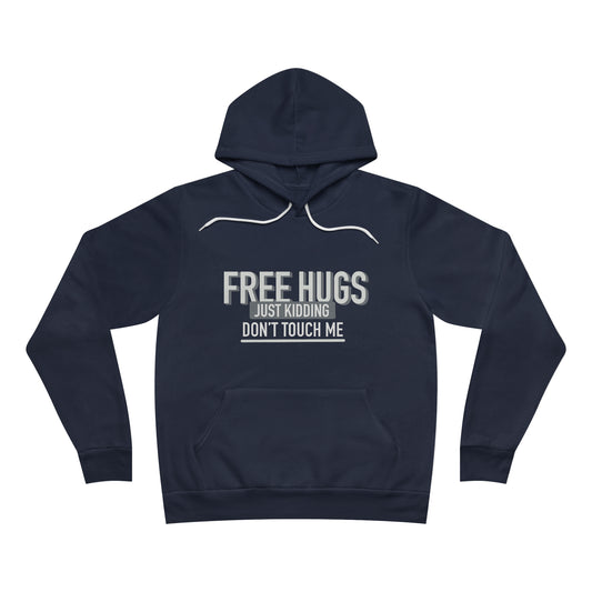 Free Hugs JK Don't Touch Me - Hoodie B/W