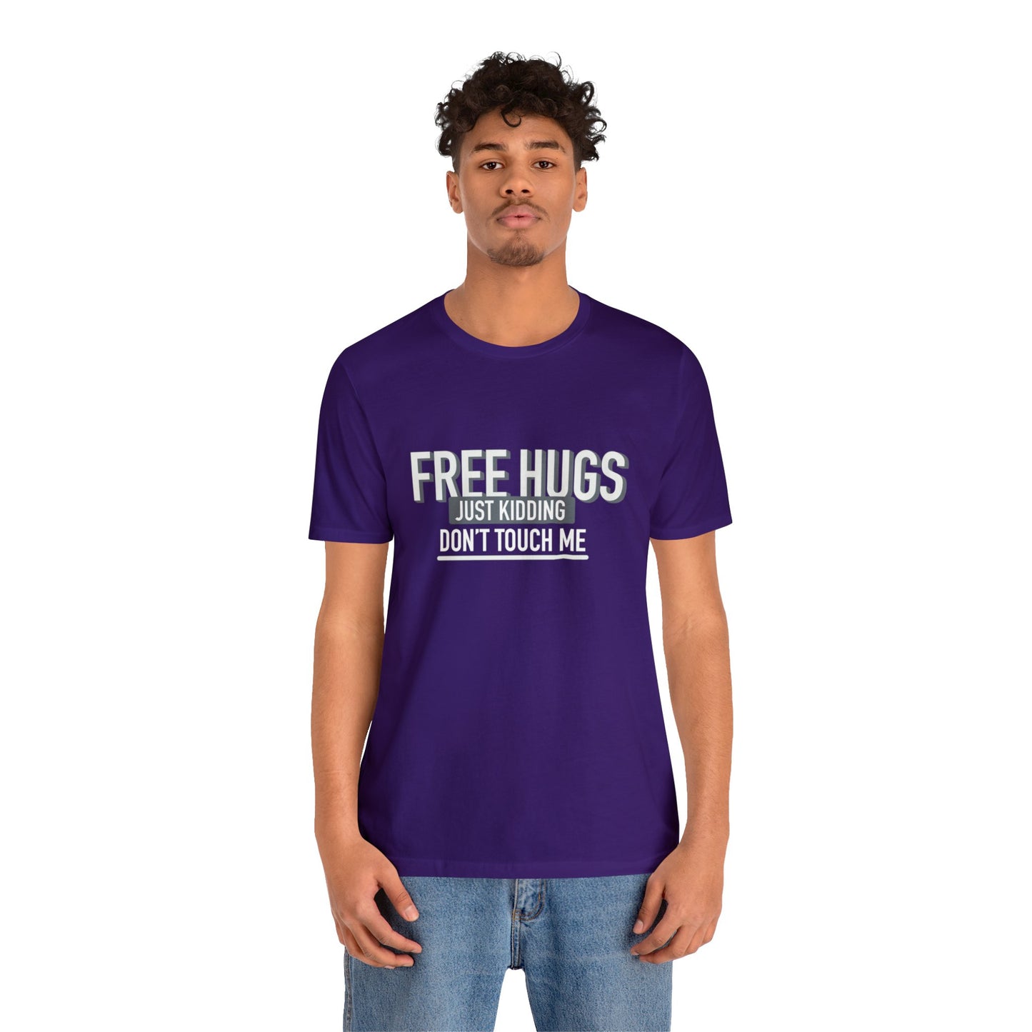 Free Hugs JK Don't Touch Me - Short Sleeve Tee B/W