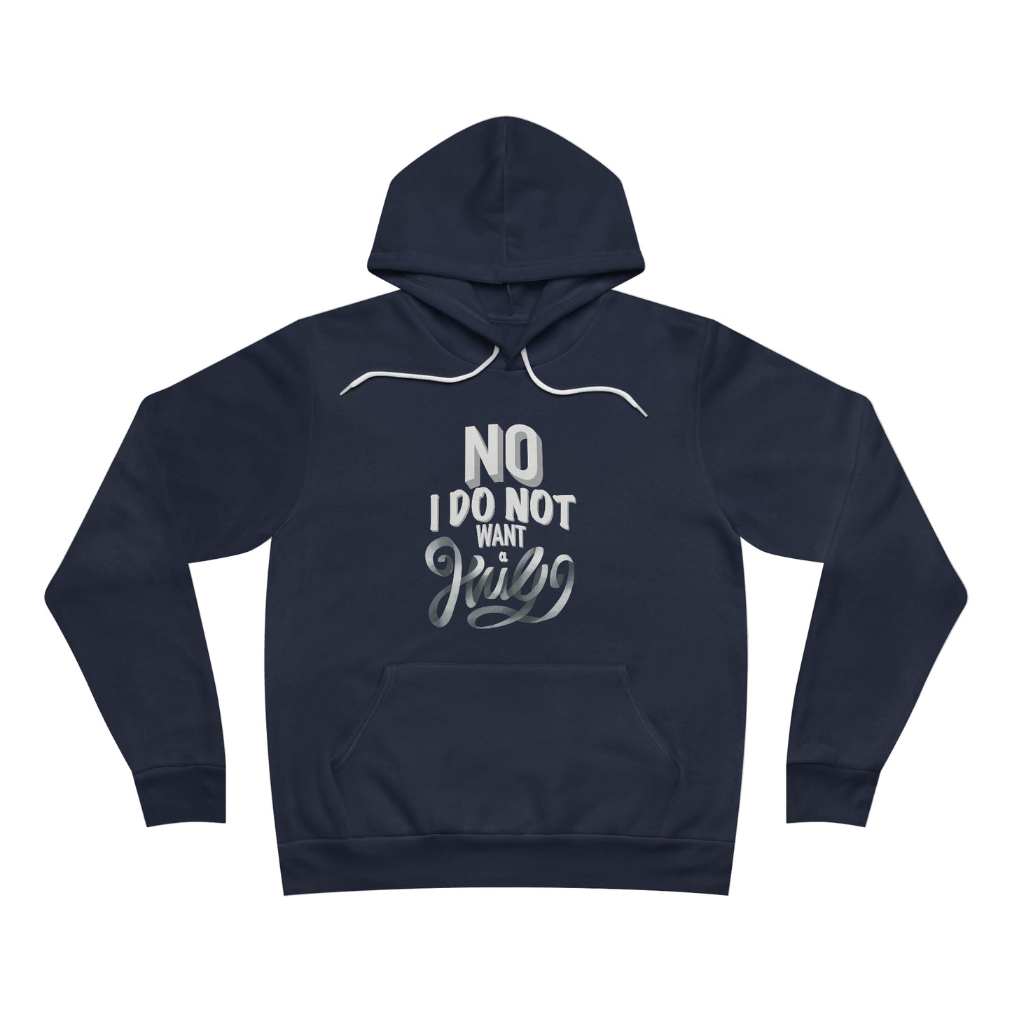 No I Do Not Want A Hug - Pullover Hoodie B/W