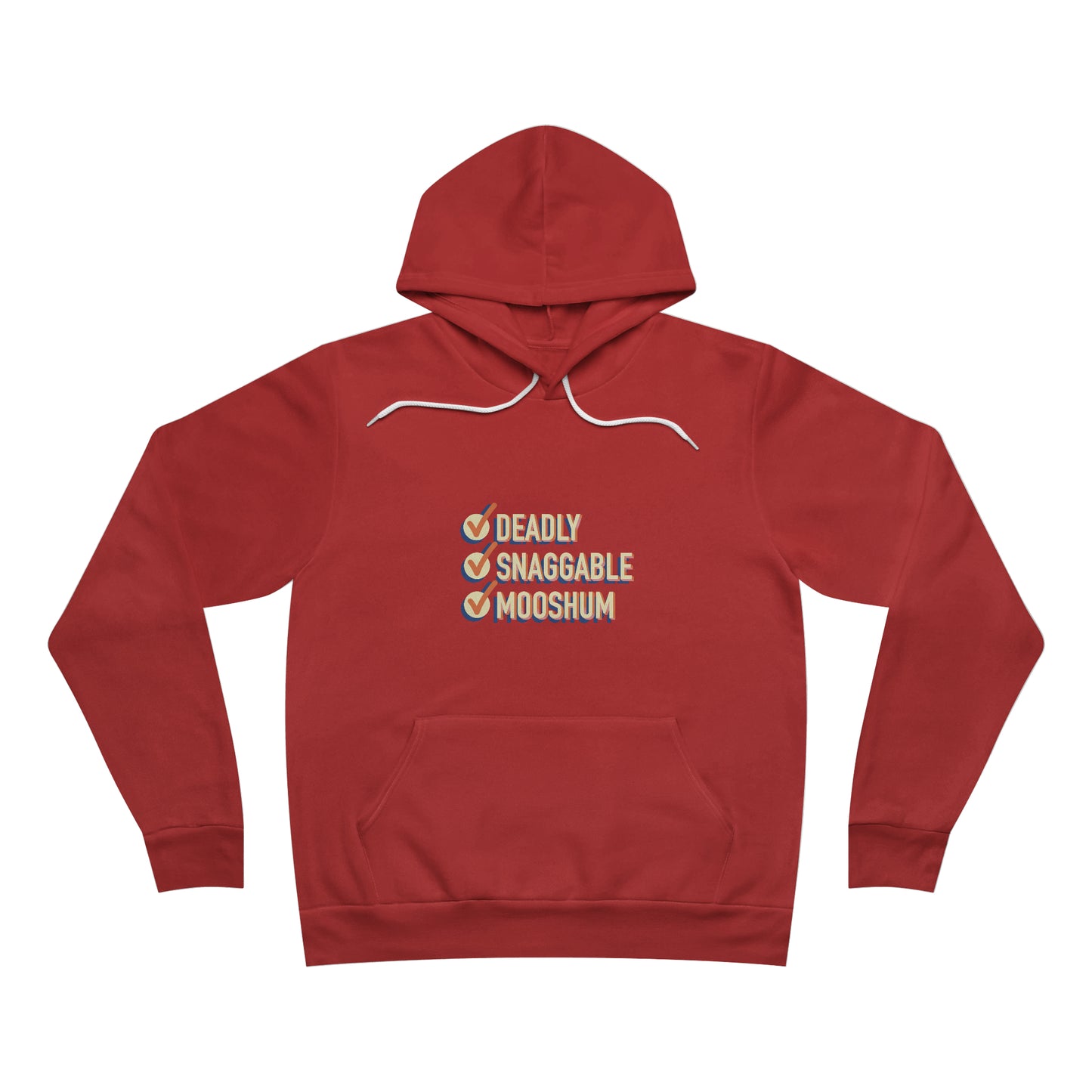 Deadly Snaggable Mooshum - Hoodie