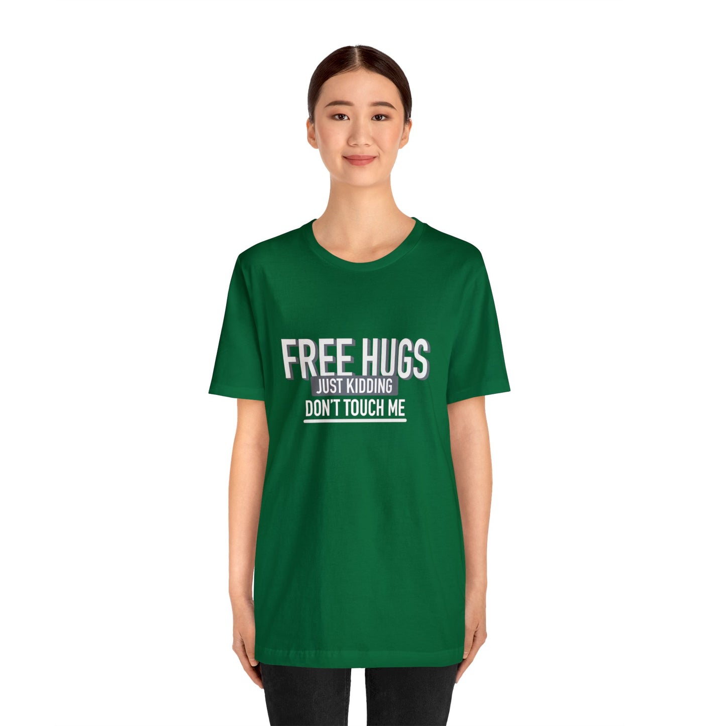 Free Hugs JK Don't Touch Me - Short Sleeve Tee B/W