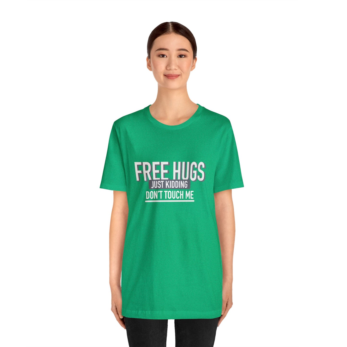 Free Hugs JK Don't Touch Me - Short Sleeve Tee B/W