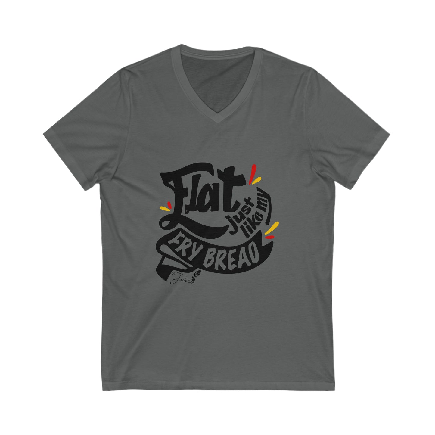 Flat Just Like My Fry Bread V-Neck Tee