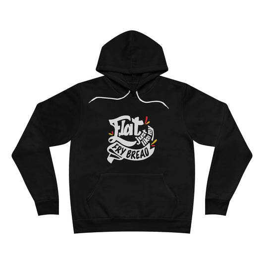 Flat Just Like My Fry Bread - Hoodie