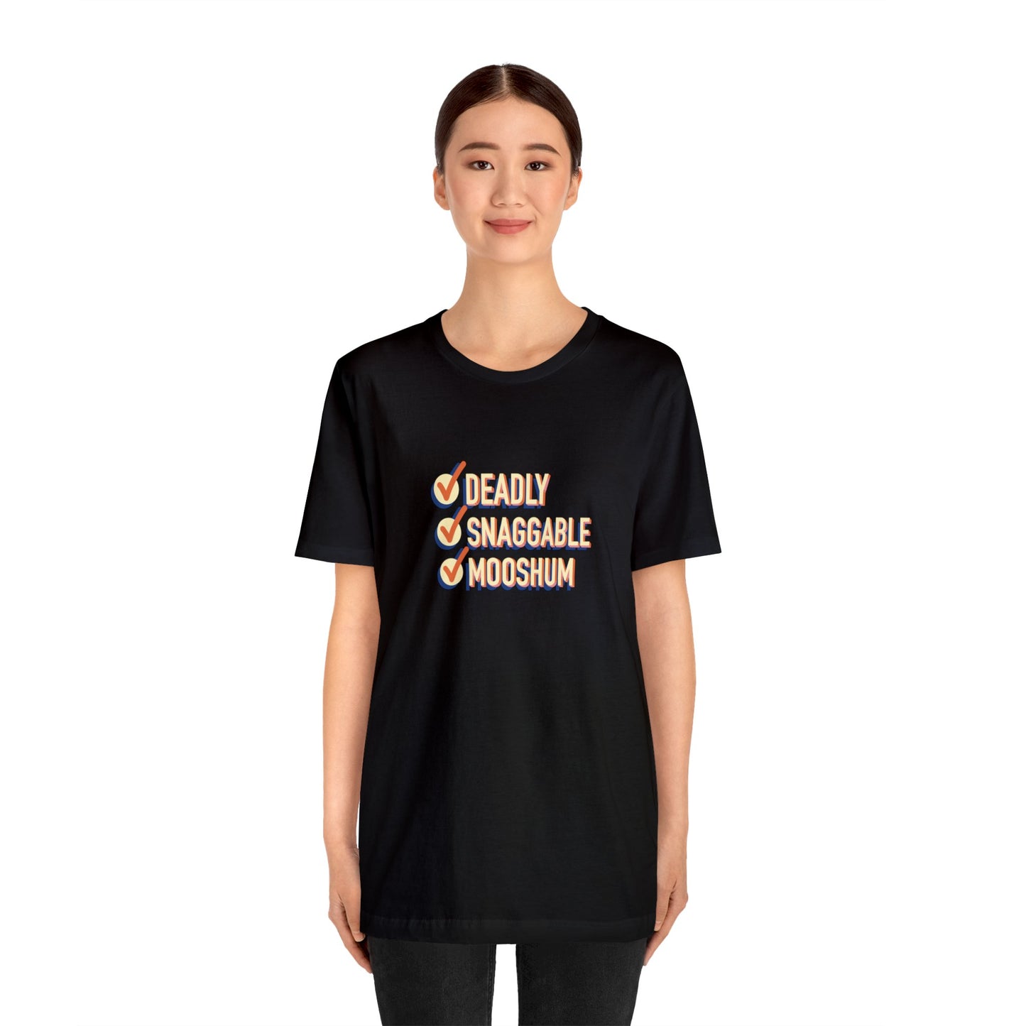 Deadly Snaggable Mooshum - Short Sleeve Tee