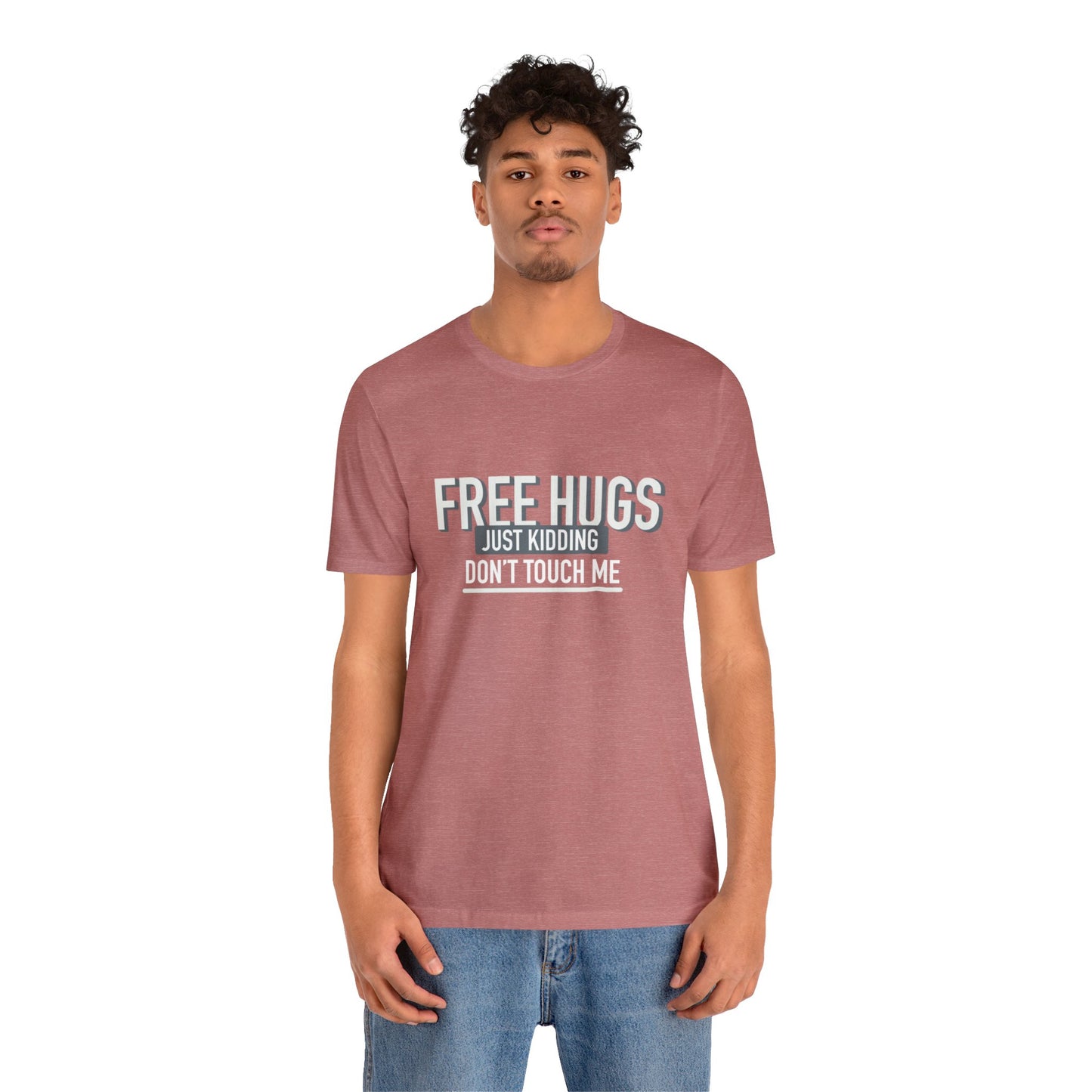 Free Hugs JK Don't Touch Me - Short Sleeve Tee B/W