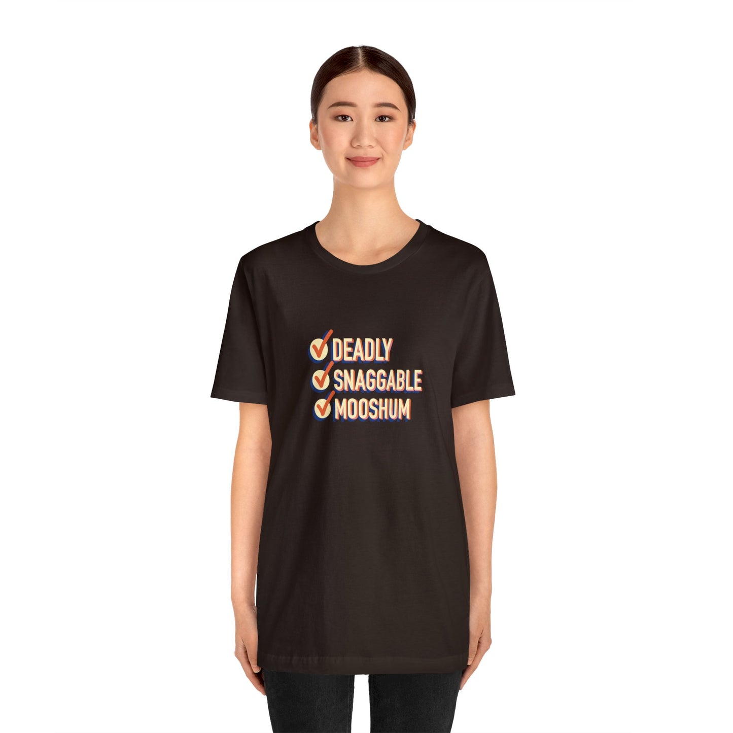 Deadly Snaggable Mooshum - Short Sleeve Tee