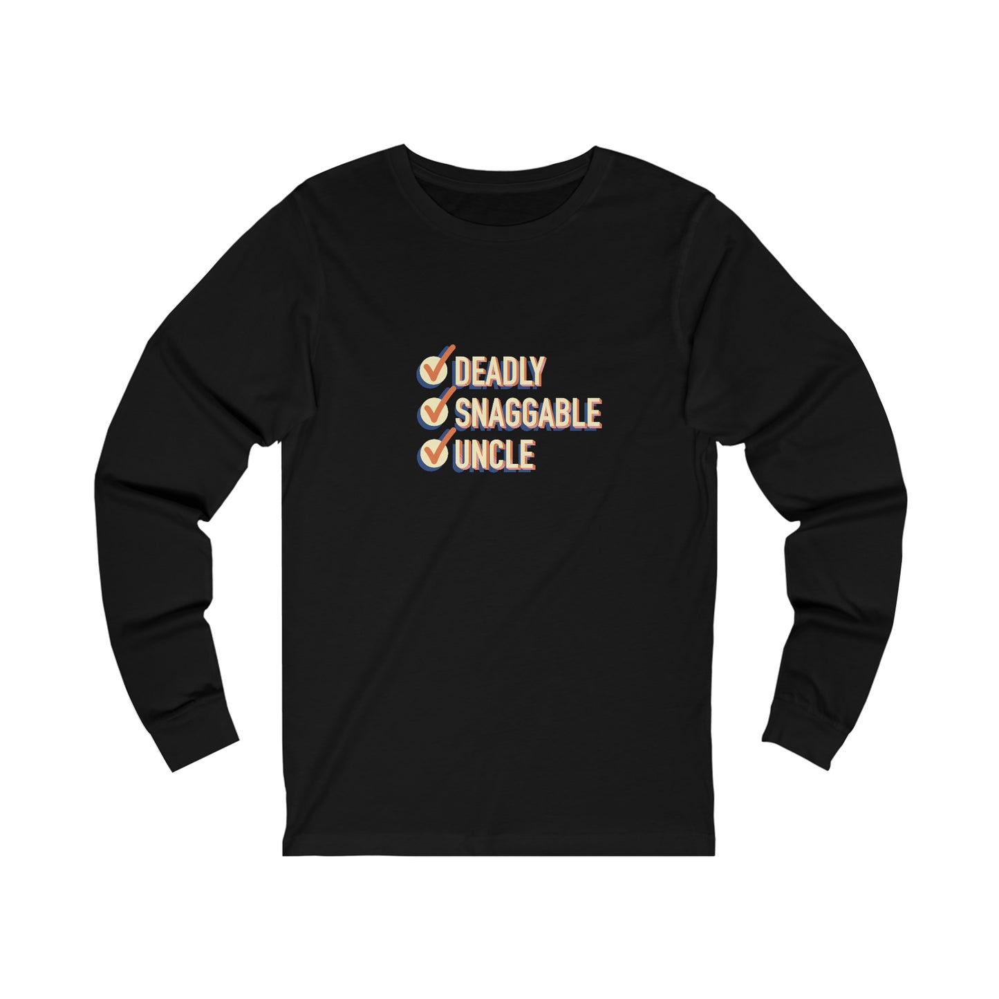 Deadly Snaggable Uncle - Long Sleeve Tee