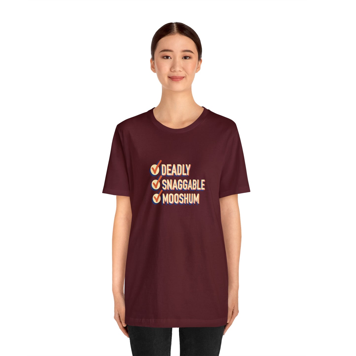 Deadly Snaggable Mooshum - Short Sleeve Tee