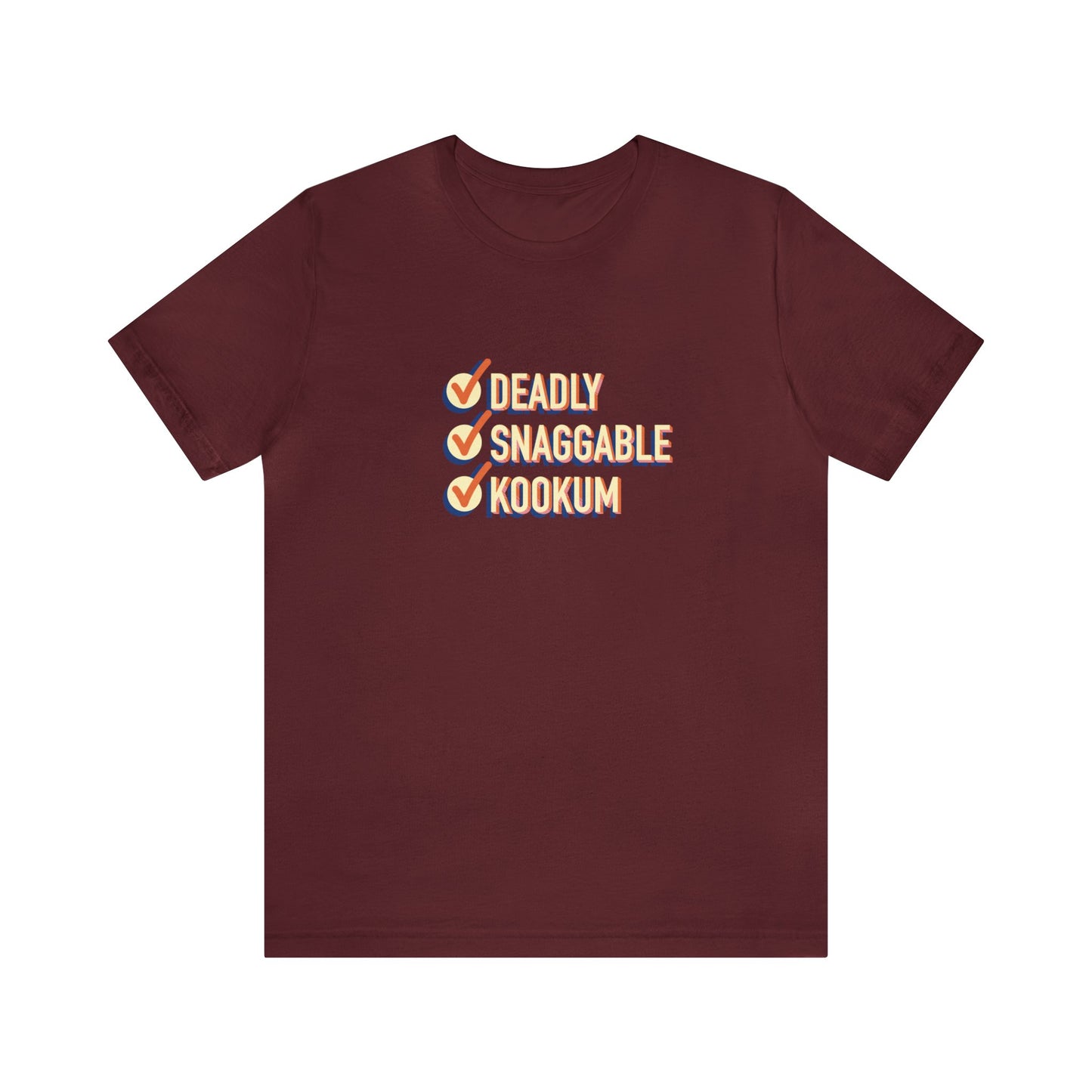 Deadly Snaggable Kookum - Short Sleeve Tee